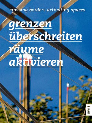 cover image of Grenzen überschreiten – Räume aktivieren